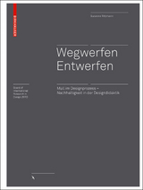 Wegwerfen │ Entwerfen - Susanne Ritzmann