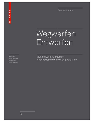 Wegwerfen │ Entwerfen