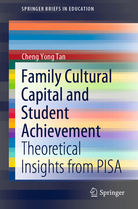 Family Cultural Capital and Student Achievement -  Cheng Yong Tan