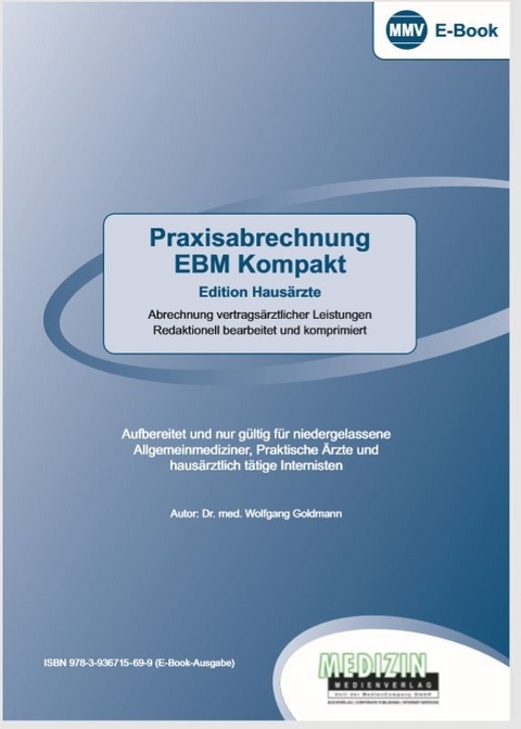 Praxisabrechnung EBM Kompakt -  Wolfgang Goldmann