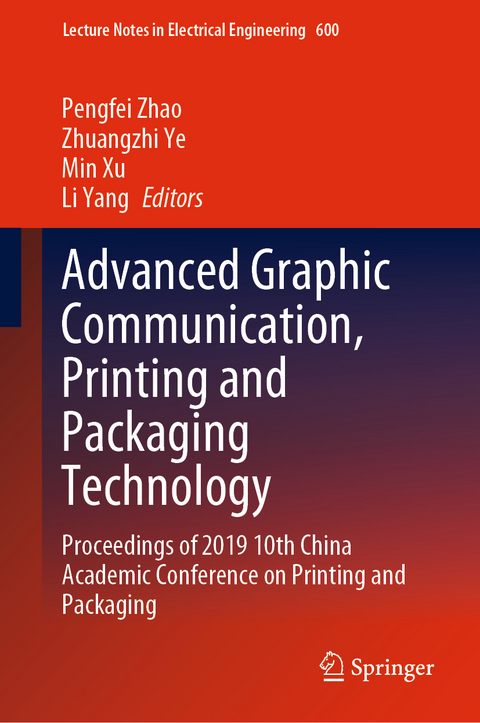 Advanced Graphic Communication, Printing and Packaging Technology - 