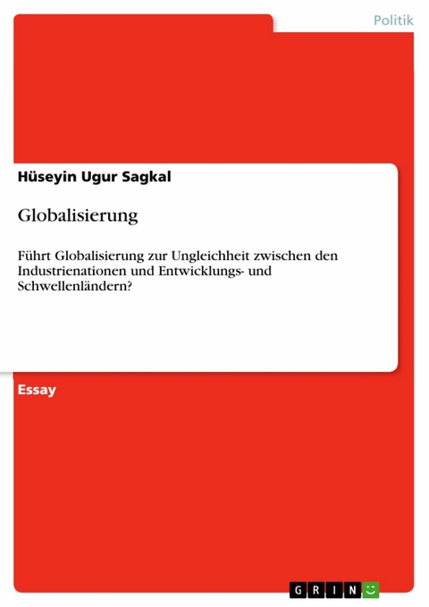 Globalisierung - H&uuml;seyin Ugur Sagkal