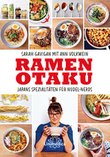 Ramen Otaku - Sarah Gavigan