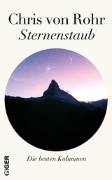 Sternenstaub - Chris von Rohr