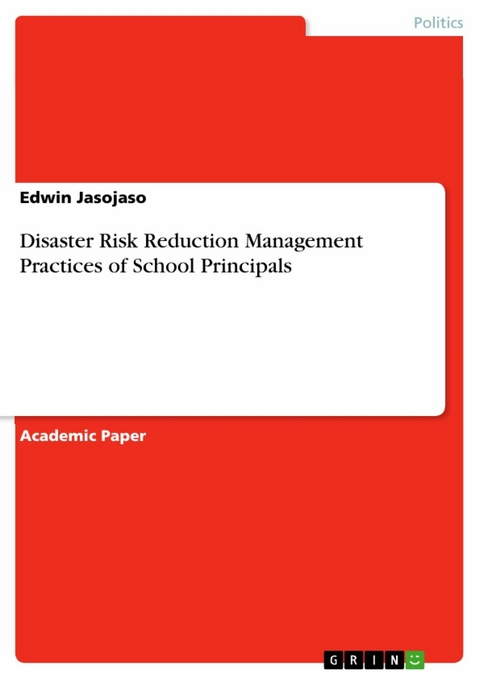 Disaster Risk Reduction Management Practices of School Principals - Edwin Jasojaso