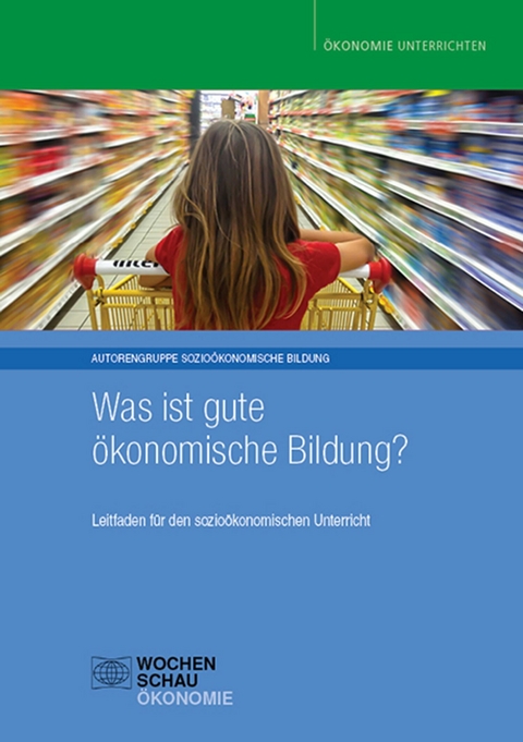 Was ist gute &ouml;konomische Bildung?