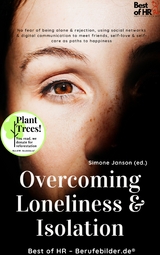 Overcoming Loneliness & Isolation -  Simone Janson