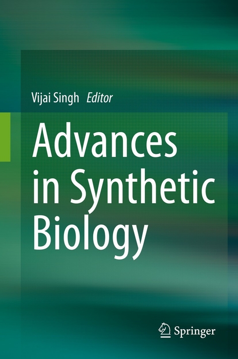 Advances in Synthetic Biology - 