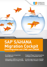 SAP S/4HANA Migration Cockpit – Datenmigration mit LTMC und LTMOM - Andreas Unkelbach