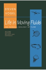 Life in Moving Fluids - Steven Vogel