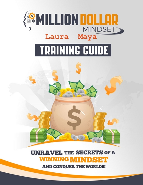 Million Dollar Mindset - Laura Maya