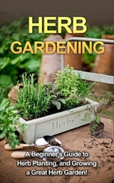 Herb Gardening - Steve Ryan