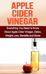 Apple Cider Vinegar - Sam Huckins