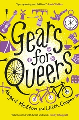 Gears for Queers - Abigail Melton, Lilith Cooper