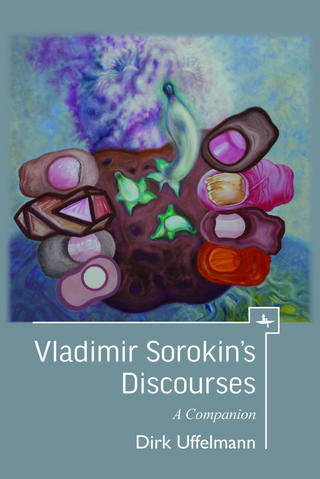 Vladimir Sorokin’s Discourses