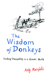 Wisdom of Donkeys -  Andy Merrifield