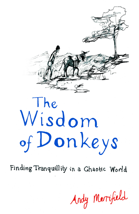 Wisdom of Donkeys -  Andy Merrifield