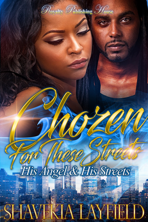 Chozen For These Streets - Shavekia Layfield