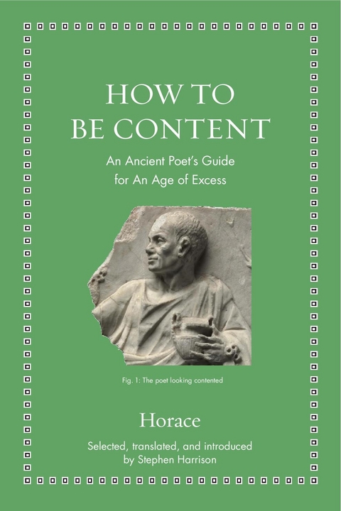 How to Be Content -  Horace