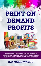 Print On Demand Profits - Raymond Wayne