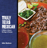 Truly Texas Mexican - Ad&aacute;n Medrano