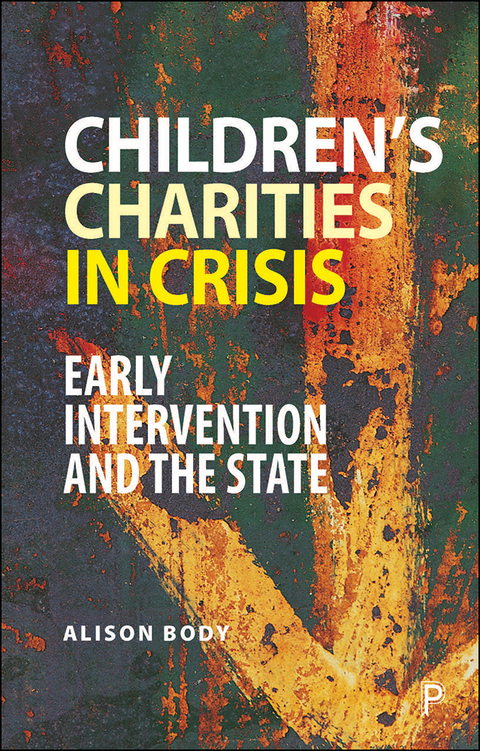 Children&rsquo;s Charities in Crisis - Alison Body