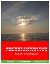 Secret Codes for Learning Italian, Part III - Noun Cognates -  Vincent Traina