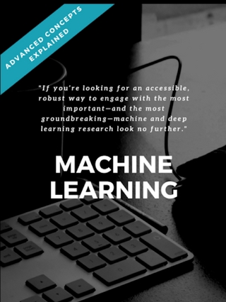 Machine Learning -  Advanced Concepts