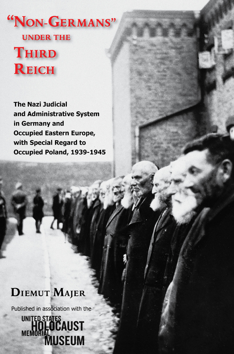 “Non-Germans” under the Third Reich - Diemut Majer