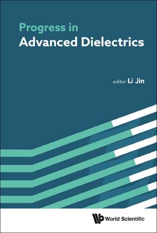 PROGRESS IN ADVANCED DIELECTRICS