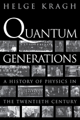 Quantum Generations - Helge Kragh