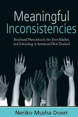 Meaningful Inconsistencies - Neriko Musha Doerr
