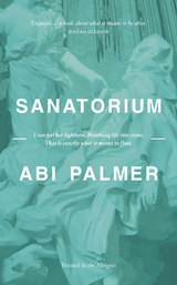 Sanatorium - Abi Palmer