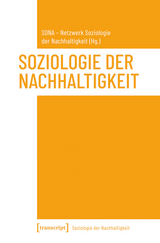 Soziologie der Nachhaltigkeit - 