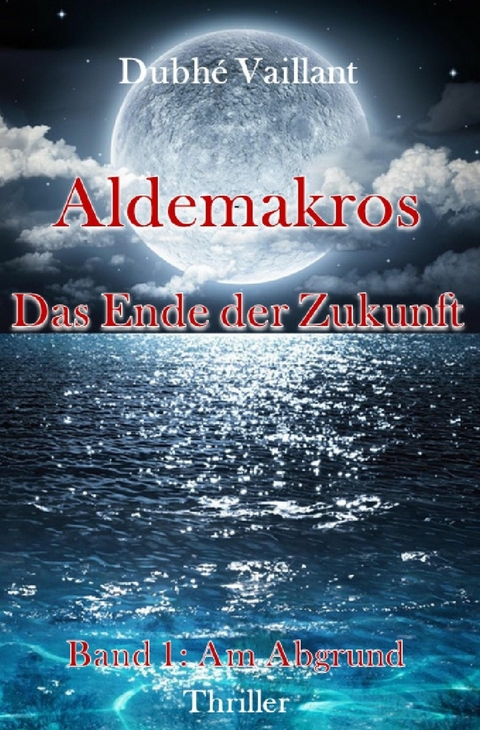 Aldemakros - Dubh&eacute; Vaillant
