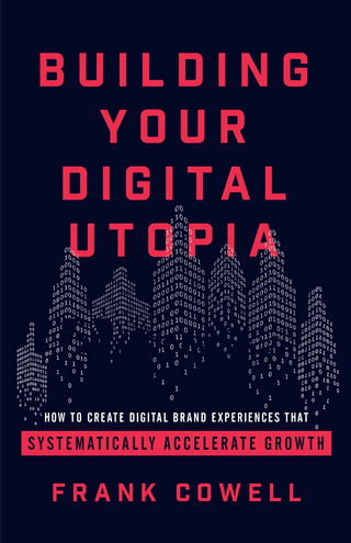Building Your Digital Utopia