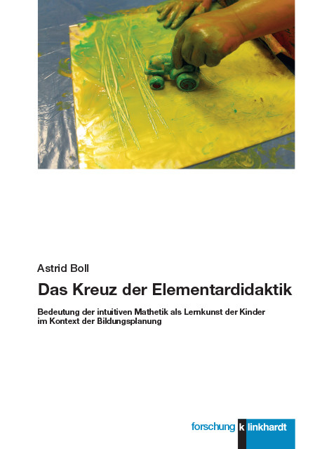 Das Kreuz der Elementardidaktik -  Astrid Boll