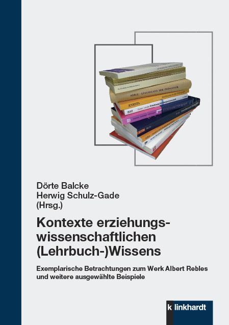 Kontexte erziehungswissenschaftlichen (Lehrbuch-)Wissens - 