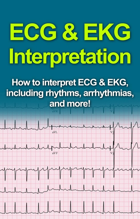 ECG & EKG Interpretation - Jeremy Pine