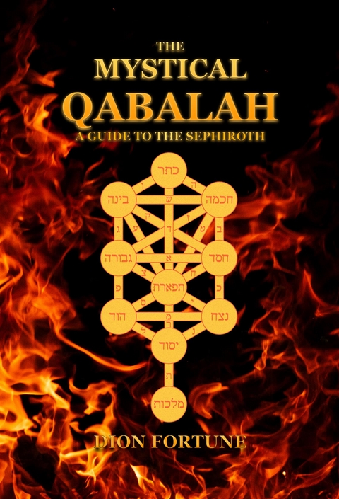 The Mystical Qabalah - Dion Fortune