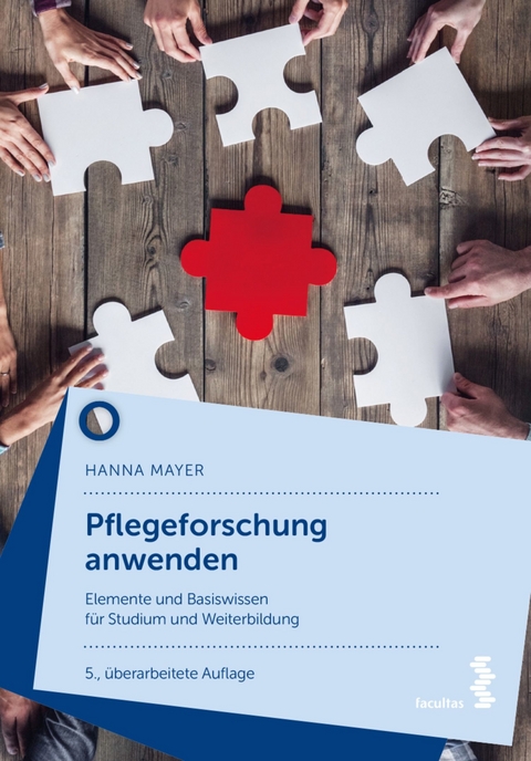 Pflegeforschung anwenden -  Hanna Mayer