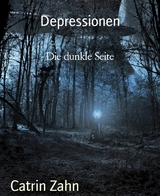 Depressionen - Catrin Zahn