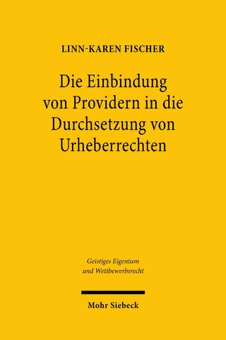 Die Einbindung von Providern in die Durchsetzung von Urheberrechten