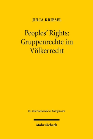 Peoples' Rights: Gruppenrechte im Völkerrecht