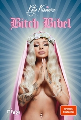 Die Bitch Bibel -  Katja Krasavice