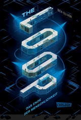The Loop. Das Ende der Menschlichkeit (The Loop 1) - Ben Oliver