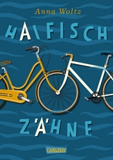 Haifischz&auml;hne - Anna Woltz