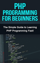 PHP Programming For Beginners - Tim Warren