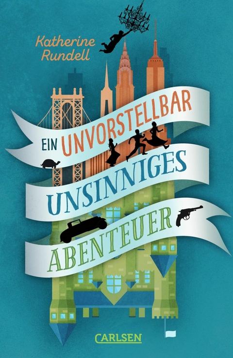 Ein unvorstellbar unsinniges Abenteuer - Katherine Rundell