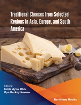 Traditional Cheeses from Selected Regions in Asia, Europe, and South America - 